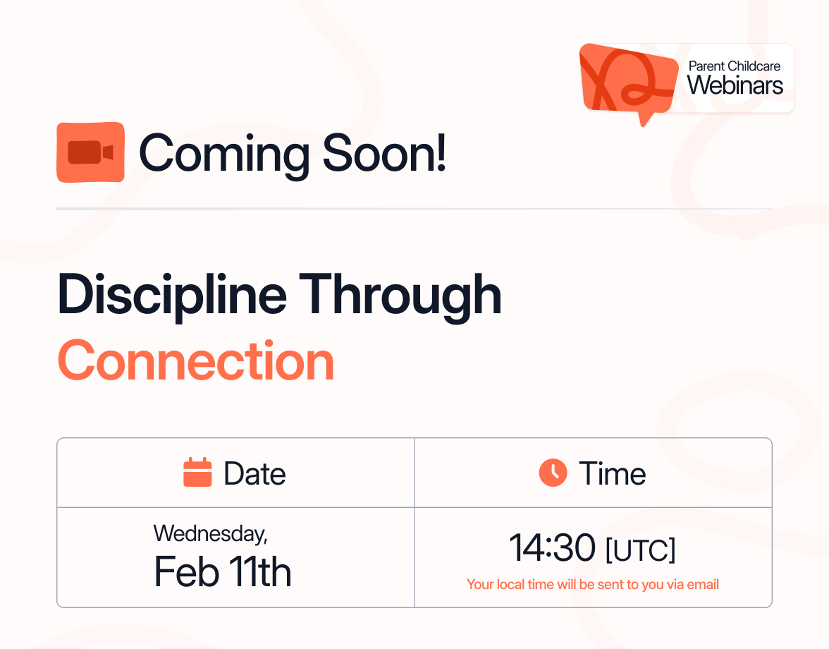 Webinar 25 - Discipline Through Connection - Coming soon