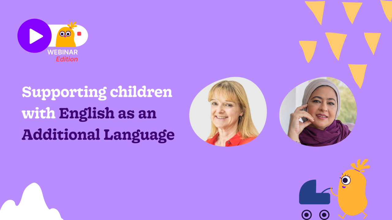 Supporting Children with English as an Additional Language